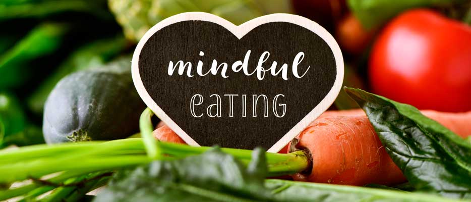 Mindful Eating: un nuovo approccio tra cibo, consapevolezza ed emozioni